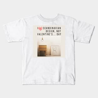 I love Scandinavian design Kids T-Shirt